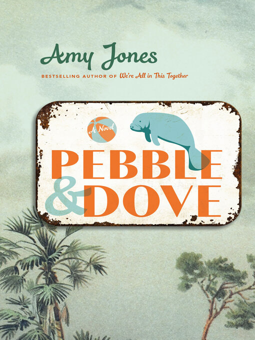 Title details for Pebble & Dove by Amy Jones - Available
